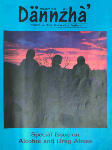 Journal cover "Dännzhà: Yukon - The Voice of a Nation. Special Issue on Alcohol and Drug Abuse"