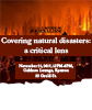 Covering natural disasters: a critical lens graphic
